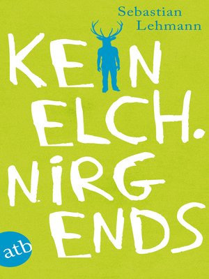 cover image of Kein Elch. Nirgends